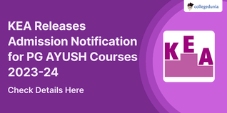 KEA Releases Admission Notification for PG AYUSH Courses 2023-24; Check Schedule Below